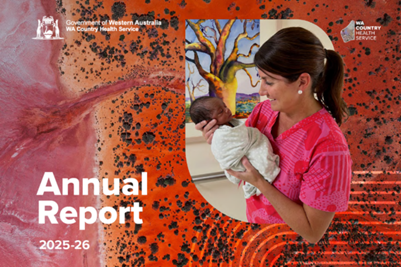 WACHS Annual Report 2025-26 cover showing midwife holding a baby in front of a painting of a boab tree