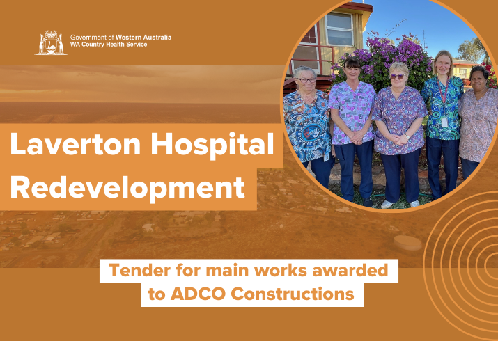 Laverton Hospital redevelopment tender awarded to ADCO COnstructions, with an inset circular photo of smiling hsopital staff in scrubs standing in a line outside the hospital.