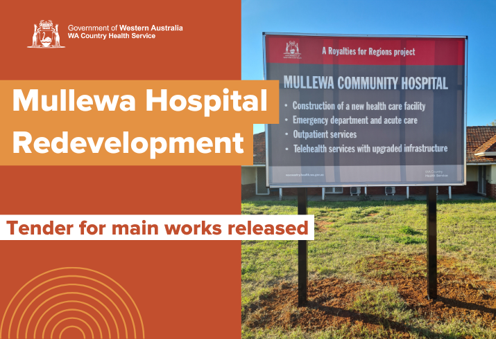 Mullewa Hospital redevelopment - tender for main works released with a sign announcing the upgrade in front of a building