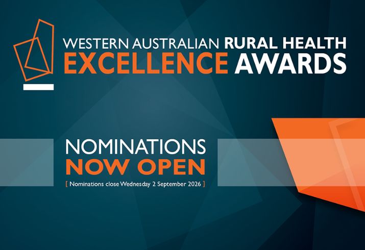 Image with the words: WA Rural Health Excellence Awards 2027: Nominations now open 