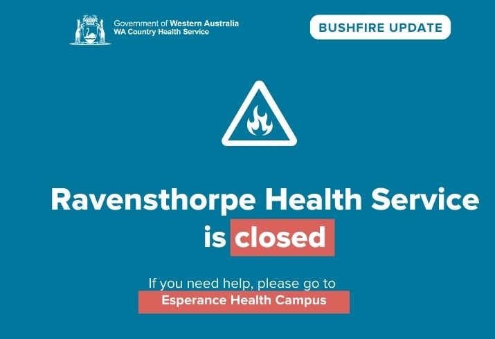 Blue square saying Ravensthorpe Health Service is closed